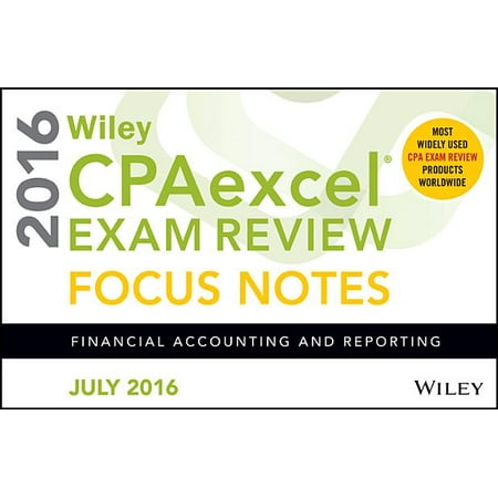 Wiley Cpaexcel Exam Review July 2016 Focus Notes