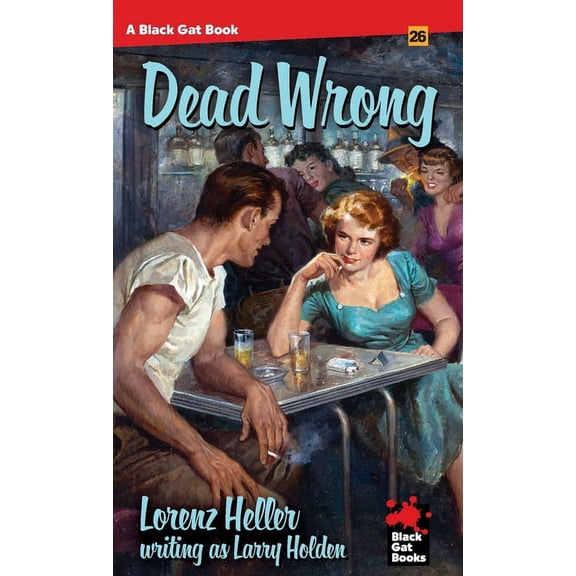Black Gat Dead Wrong, Book 26, (Paperback)
