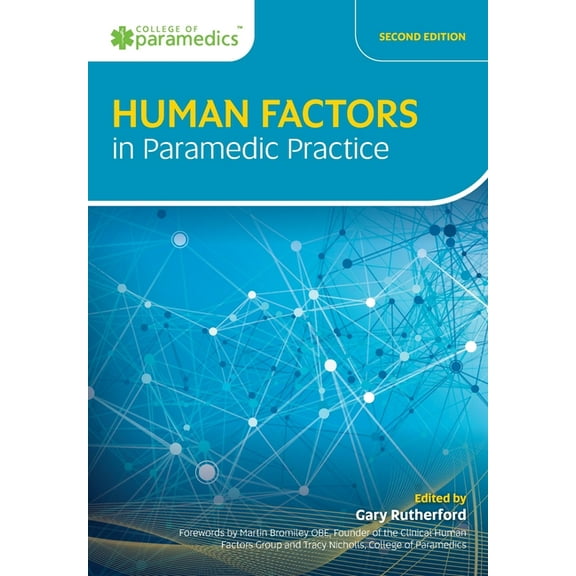 Human Factors in Paramedic Practice, (Paperback)