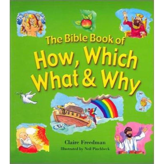 Pre-Owned The Bible Book of How, Which, What & Why (Hardcover) 0570071623 9780570071624