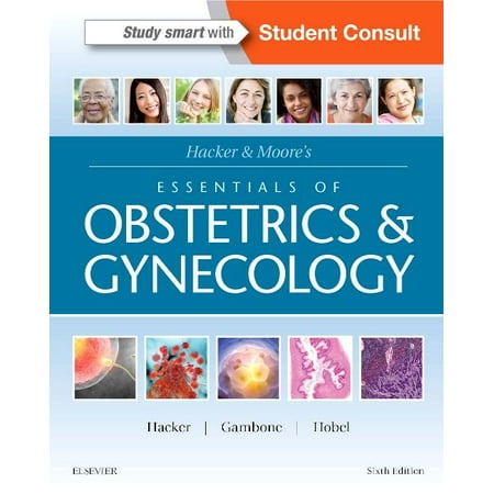 Hacker & Moore s Essentials of Obstetrics and Gynecology (Edition 6) (Paperback)