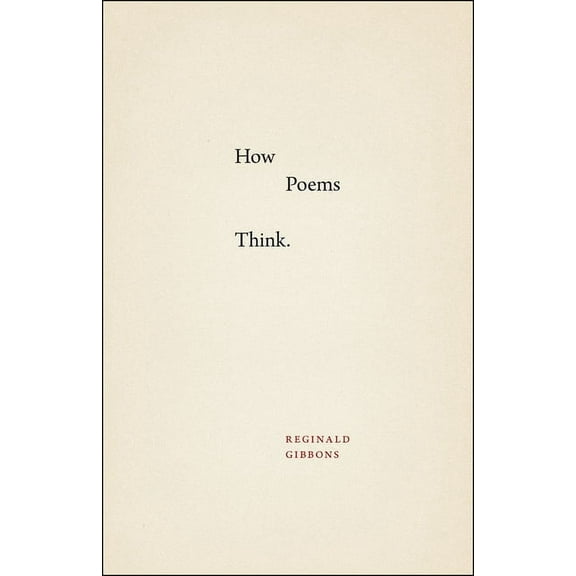 How Poems Think, (Paperback)