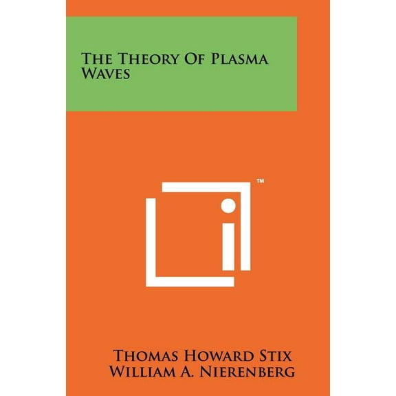 The Theory of Plasma Waves