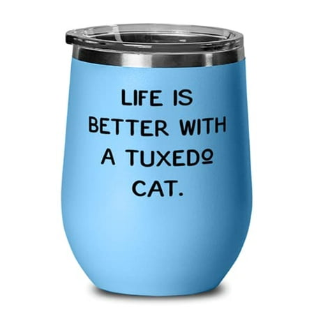 

Best Tuxedo Cat Wine Glass Life is Better With a Tuxedo Cat s For Friends Present From Friends Wine Tumbler For Tuxedo Cat