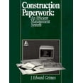 thumbnail image 1 of Pre-Owned Construction Paperwork : An Efficient Management System (Paperback), 1 of 1