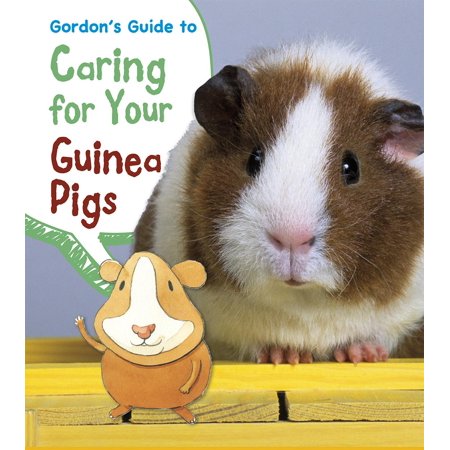 ISBN 9781484602614 product image for Pets' Guides: Gordon's Guide to Caring for Your Guinea Pigs (Hardcover) | upcitemdb.com