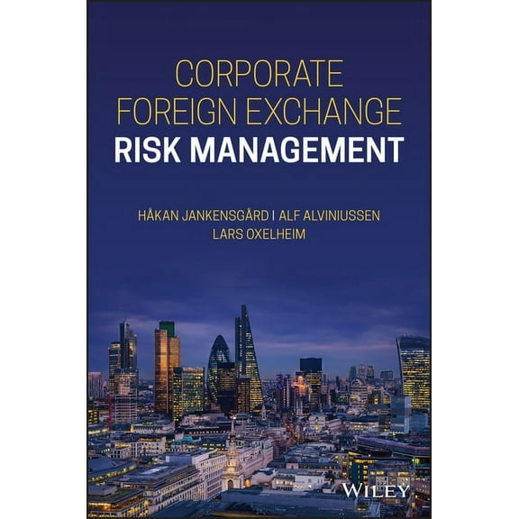 Corporate Foreign Exchange Risk Management (Hardcover)