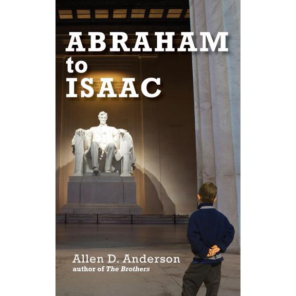 Abraham to Isaac, (Paperback)
