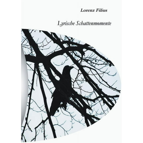 Lyrische Schattenmomente, (Paperback)