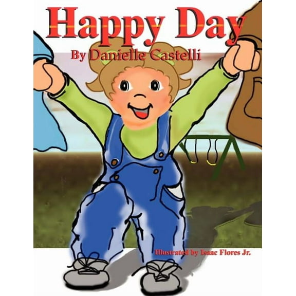 "Happy Day", (Paperback)