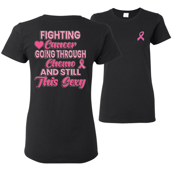 Wild Bobby, Fighting Cancer And Still Sexy, Breast Cancer Awareness, Front and Back Women Graphic Tee, Black, Small