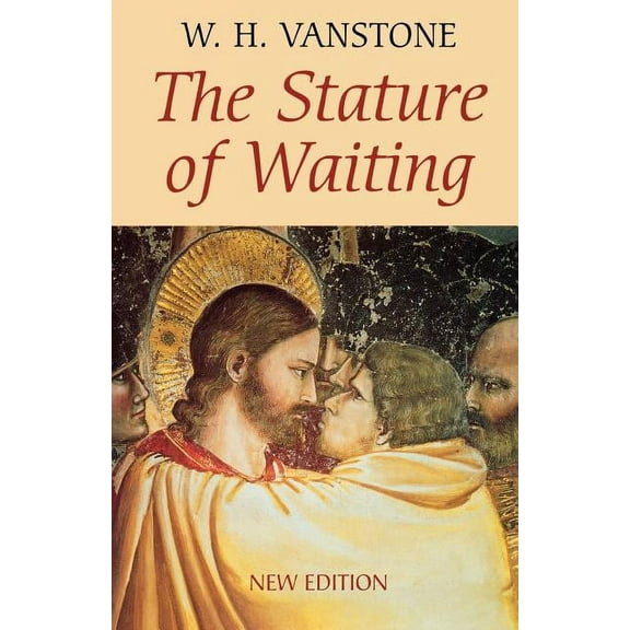 The Stature of Waiting, (Paperback)