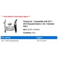 thumbnail image 2 of Timing Set - Compatible with 2011 - 2013 Hyundai Elantra 1.8L 4-Cylinder VIN E 2012, 2 of 2
