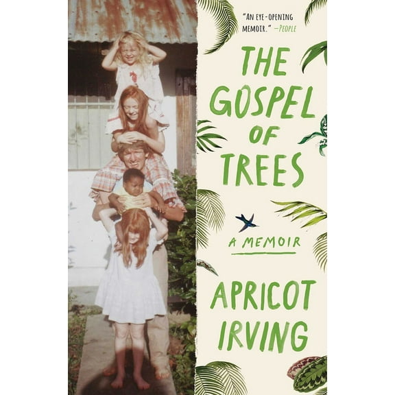 The Gospel of Trees: A Memoir, (Paperback)