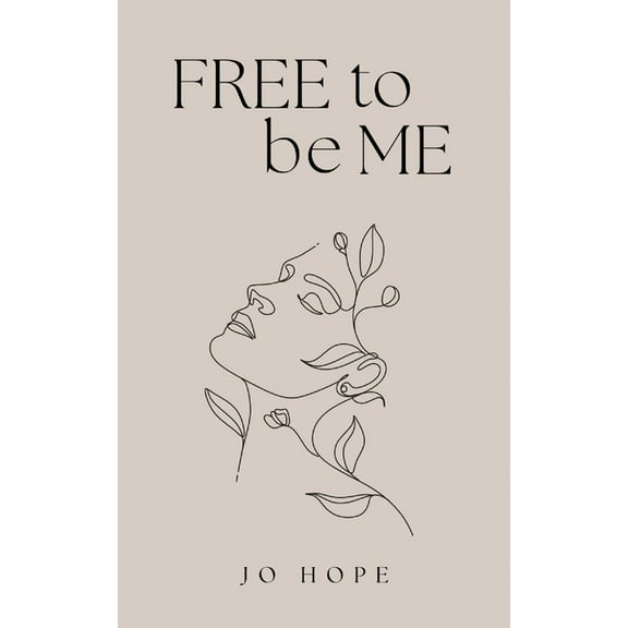 Free to be Me, (Paperback)