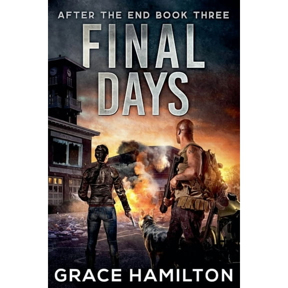 After the End Final Days, Book 3, (Paperback)