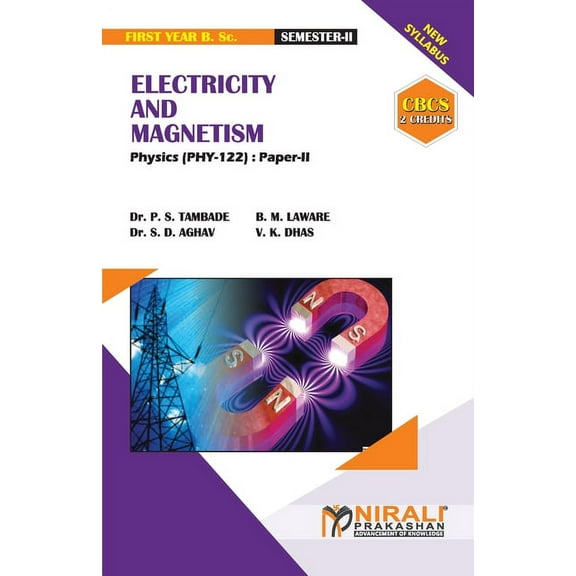 ELECTRICITY AND MAGNETISM (2 Credits) Physics: Paper-II, (Paperback)