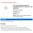 thumbnail image 2 of Rear Parking Brake Hardware Kit - Compatible with 1999 - 2004 Ford F-450 Super Duty - Centric, 2 of 2