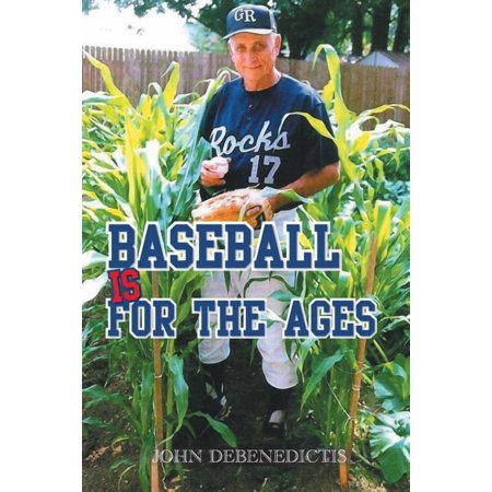 Baseball Is for the Ages (Paperback)