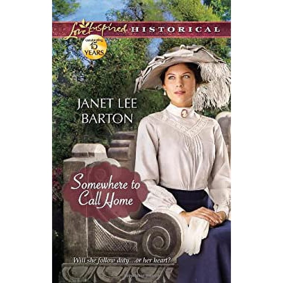 Pre-Owned Somewhere to Call Home (Love Inspired Historical) (Unknown) 0373829426 9780373829422