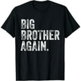 thumbnail image 1 of Grand Frère Encore Frère Promu Grand Frère Assorti T-Shirt Frères et Sœurs - comme sur l'Image - S, 1 of 2