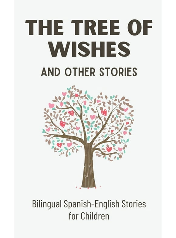 The Tree of Wishes and Other Stories (Paperback)
