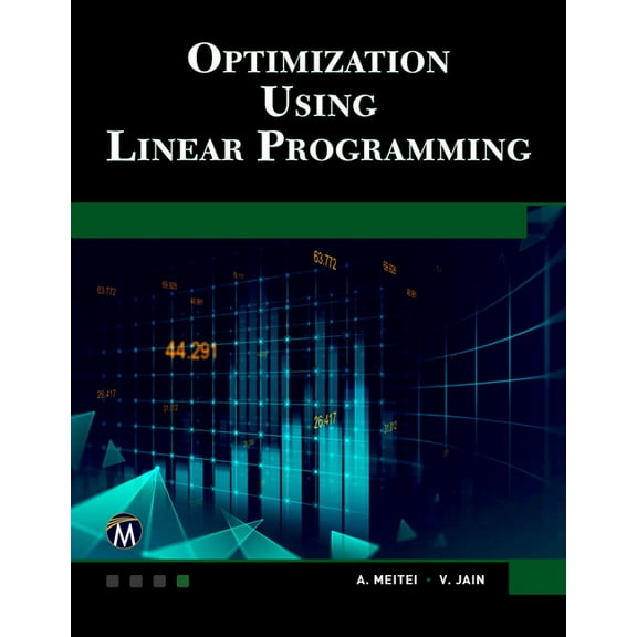 Optimization Using Linear Programming, (Paperback)