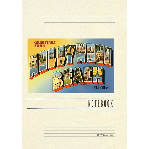 Vintage Lined Notebook Greetings from Hollywood Beach, Florida (Paperback)