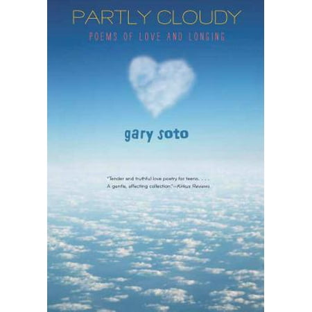 Partly Cloudy : Poems Of Love and Longing