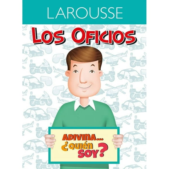 Los oficios: Adivina... ¿Quién soy? Policía (Paperback)