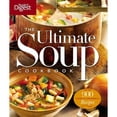 thumbnail image 1 of Pre-Owned The Ultimate Soup Cookbook: Over 900 Family-Favorite Recipes (Paperback) 1606521993 9781606521991, 1 of 1