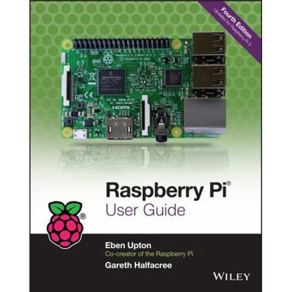 Pre-Owned Raspberry Pi User Guide (Paperback) 1119264367 9781119264361