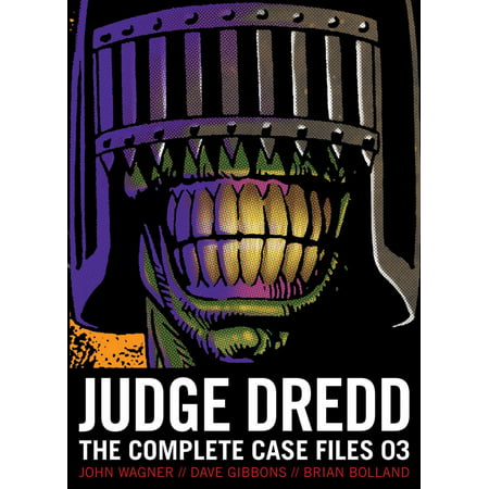 Judge Dredd: The Complete Case Files 03 (Best Judge Dredd Comics)