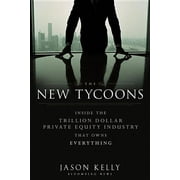 Bloomberg: The New Tycoons (Hardcover)