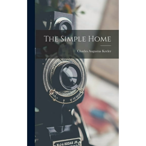 The Simple Home (Hardcover)