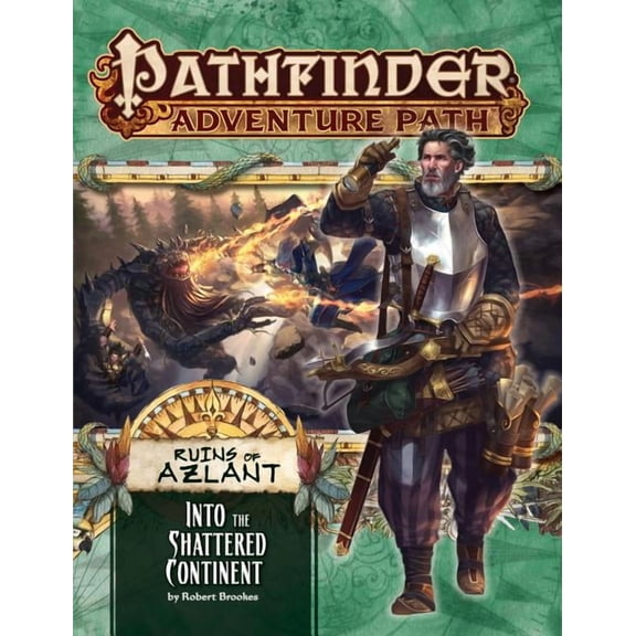 Pathfinder Adventure Path: Into the Shattered Continent (Ruins of Azlant 2 of 6) (Paperback)