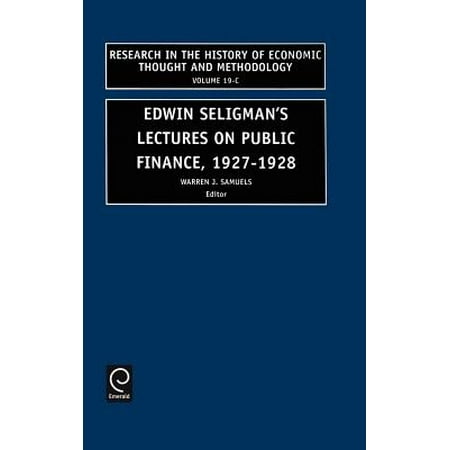 Edwin Seligmans Lectures On Public Finance 19271928 - 