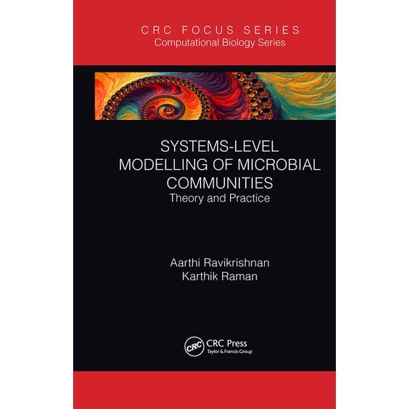 Focus Computational Biology Systems-Level Modelling of Microbial Communities: Theory and Practice, (Paperback)