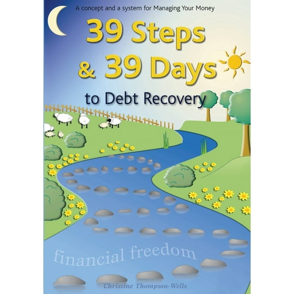 39 Steps and 39 Days To Debt Recovery, (Paperback)