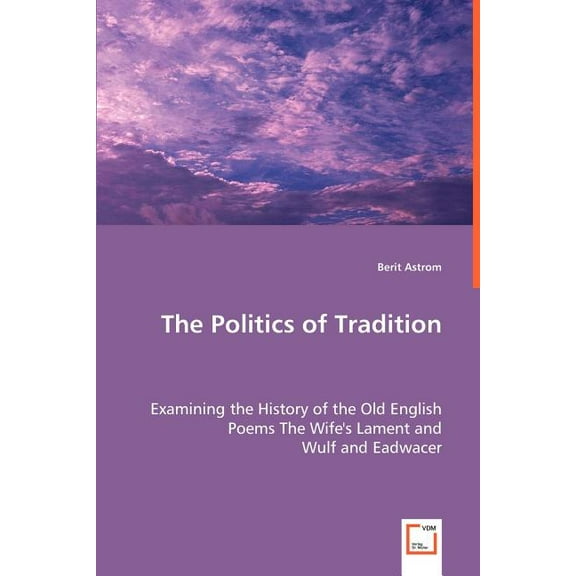 The Politics of Tradition (Paperback)