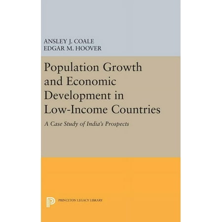 Princeton Legacy Library Population Growth and Economic Development Book 2319 (Hardcover)