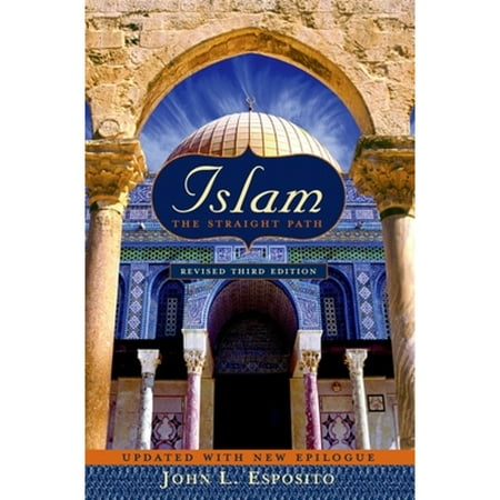 UPC: 9780195182668 | Islam: The Straight Pathupdated with New Epilogue (Paperback) by John L Esposito
