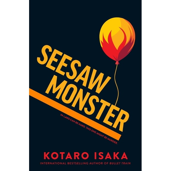 Seesaw Monster, (Hardcover)
