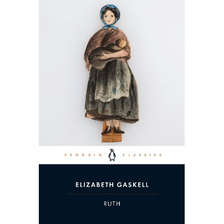 Penguin Classics Ruth (Paperback)