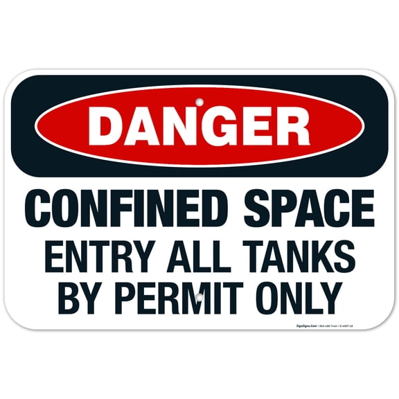 Danger Confined Space Entry All Tanks By Permit Only Sign, OSHA Danger Sign, 12x18 Aluminum