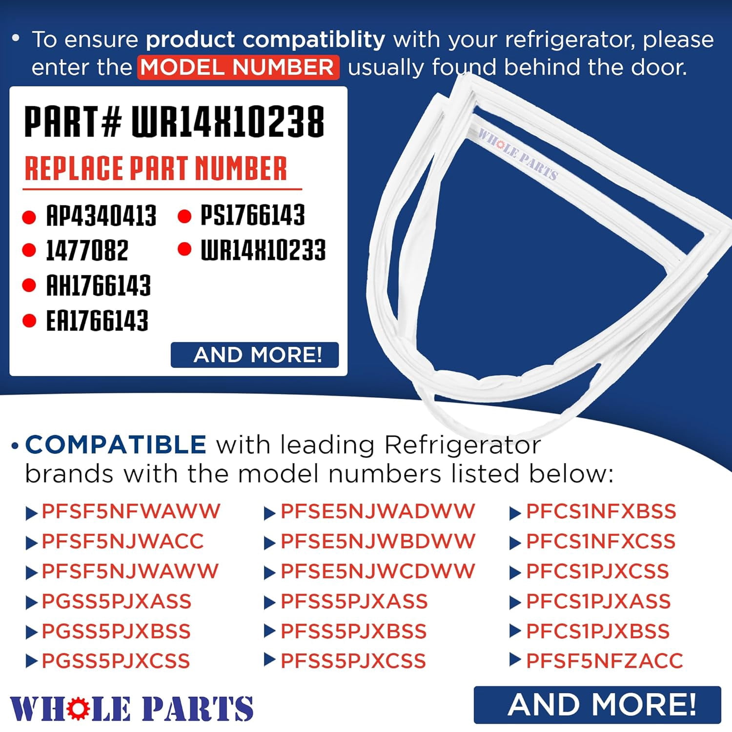 Whole Parts Refrigerator French Seal Gasket with Flap Part# WR14X10238 - Replacement and Compatible with Some GE Refrigerator