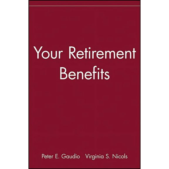 Icfp Personal Wealth Building Guides Your Retirement Benefits, Book 3, (Paperback)