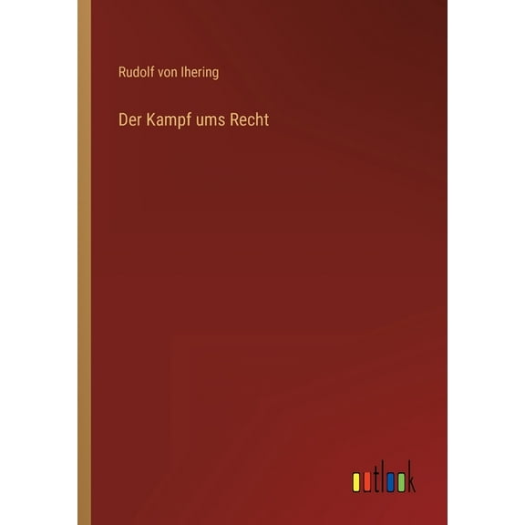 Der Kampf ums Recht (Paperback)