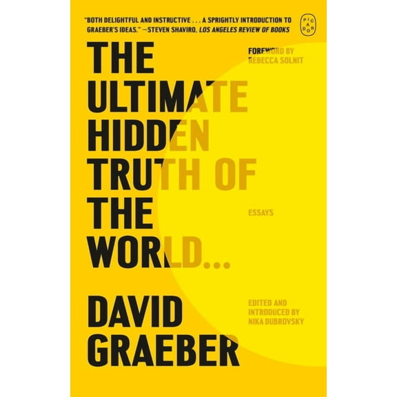 The Ultimate Hidden Truth of the World . . .: Essays, (Paperback)