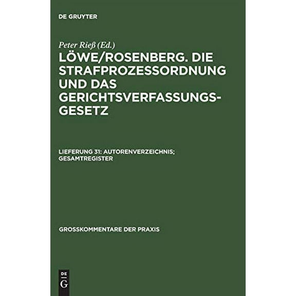 Gro Kommentare Der Praxis: Autorenverzeichnis; Gesamtregister (Other)